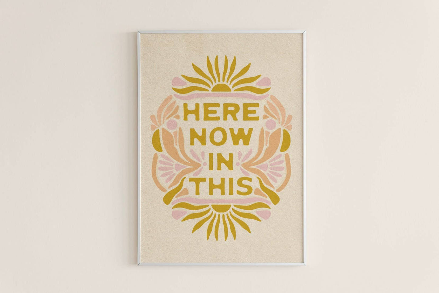 The SoulShine Co. - Here Now In This, Technicolor - Art Print: 5x7