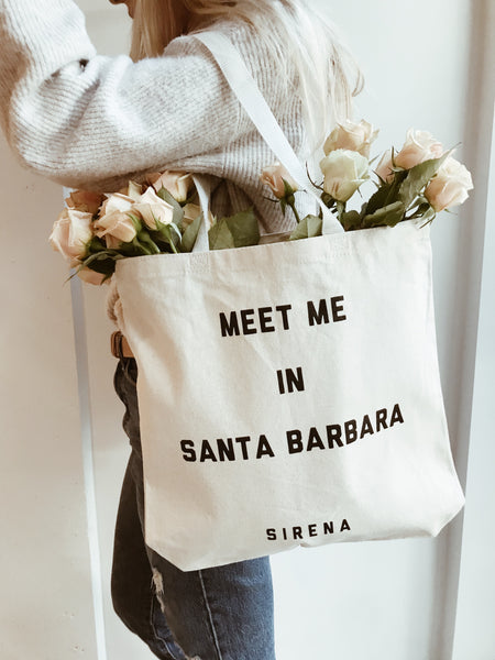 Meet me in Santa Barbara tote